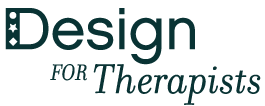 Design for Therapists
